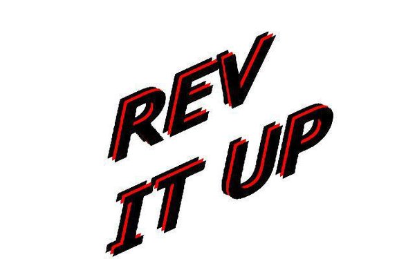 Rev It Up