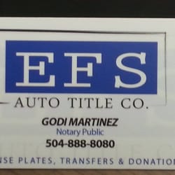 Efs Auto efs auto title notar 237 as 4141 veterans memorial blvd Efs Auto efs auto title notar 237 as 4141 veterans memorial blvd
