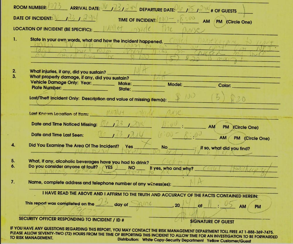 incident report for the stolen cash in my room in my wallet june las vegas incident report