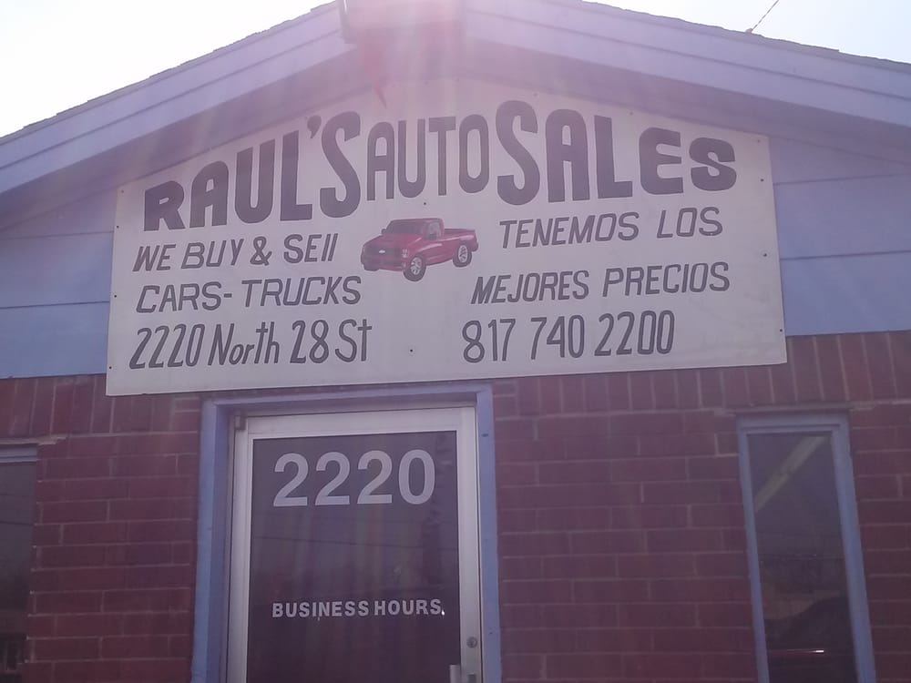 Raul’s Auto Sales Car Dealers 2220 NE 28th St, Northeast, Fort