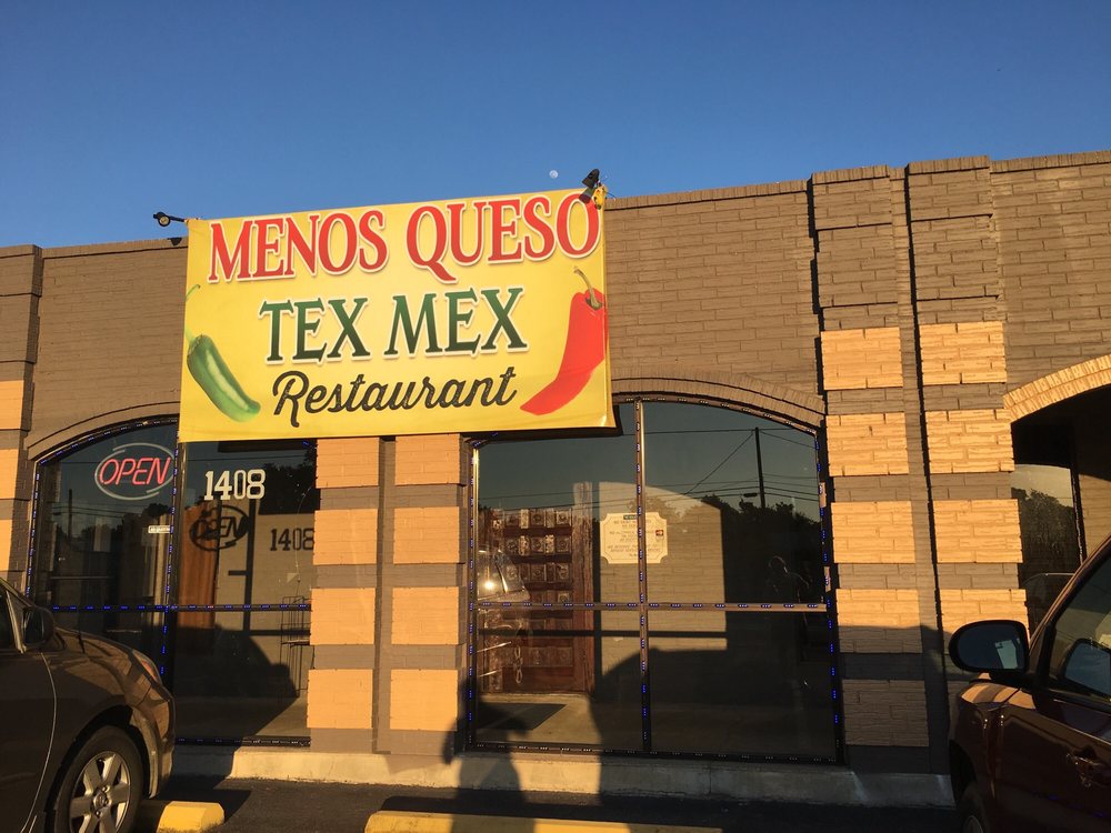 Menos Queso Tex Mex Restaurant