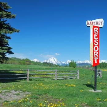 The Hatchet Resort 25 Photos 26 Reviews Hotels 19980 E Hwy Photo Of The Hatchet Resort Moran Wy United States Vintage Sign And