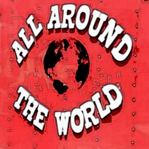 All Around the World