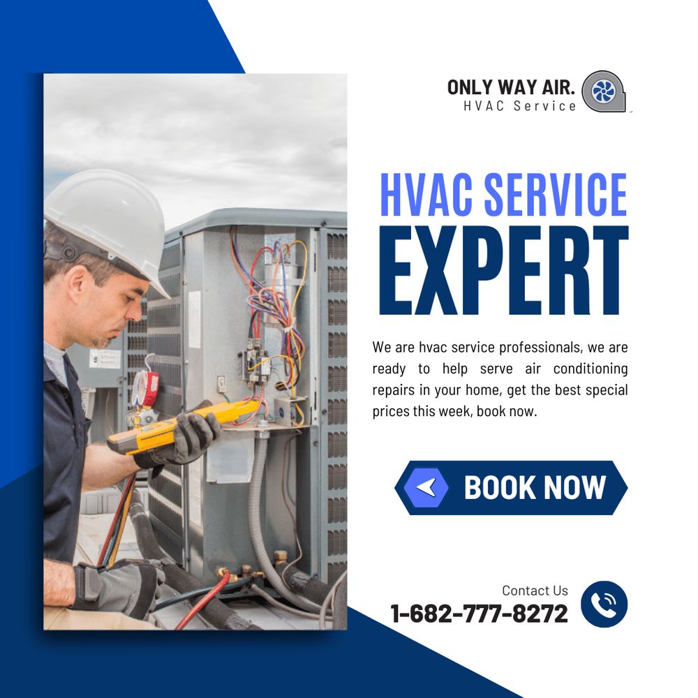 Only Way Air Heating & Air Conditioning