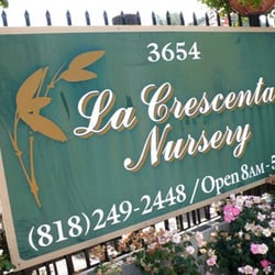 Nurseries Gardening In Glendale Yelp La Crescenta Nursery