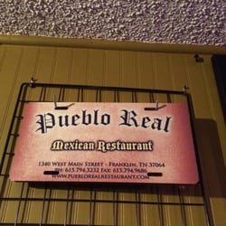 Pueblo Real 104 Photos 171 Reviews Mexican 1340 W Main St Photo Of Pueblo Real Franklin Tn United States