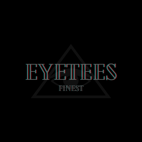 Eyetees Finest