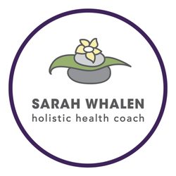 Holistic Health Coach >> Sarah Whalen Holistic Health Coach Request A Quote Health Coach Holistic Health Coach >> Sarah Whalen Holistic Health Coach Request A Quote Health Coach