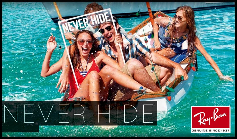 Ray Ban Logo Never Hide Ray Ban Logo Never Hide