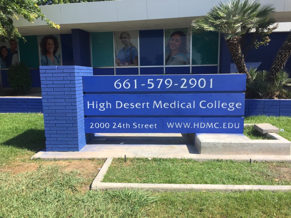 High Desert Medical College 2000 24th St, Bakersfield, CA, 93301