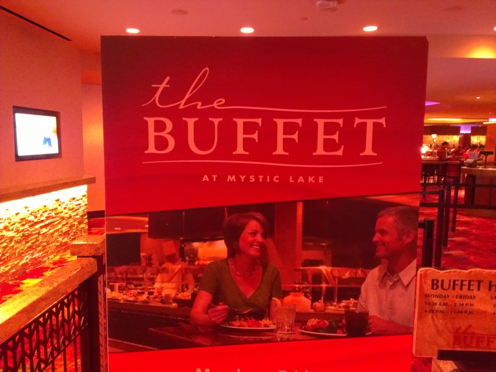 buffet at mystic lake casino