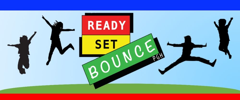 Ready Set Bounce