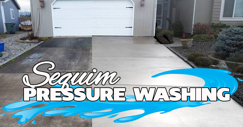 Sequim Pressure Washing