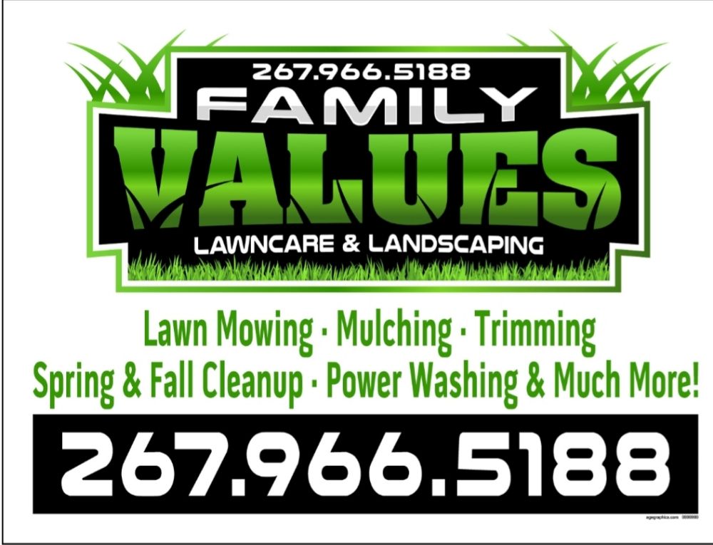 Family Values Lawncare And Landscaping